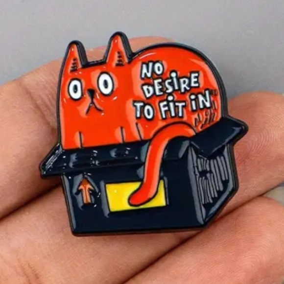 3/$25 Orange Cat Stuffed in a Small Box “No Desire To Fit In” Unisex Pin - Picture 5 of 10